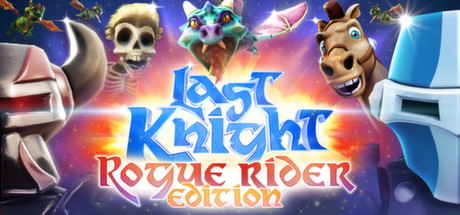 ĩ·ʿһ棨Last Knight: Rogue Rider EditionĹƽ v1.17