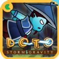 籩޽ƽ棨DOTO Storm Gravity v1.0