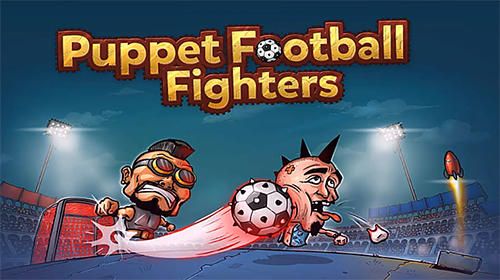 żY[hİ棨Puppet Football FightersD4: